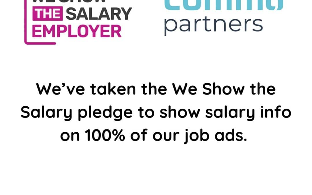 Comma Partners takes the ‘We Show the Salary’ pledge